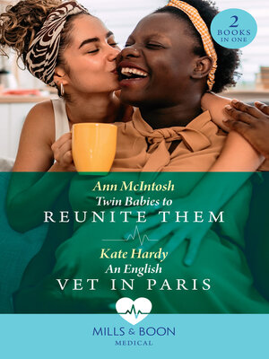 cover image of Twin Babies to Reunite Them / an English Vet In Paris